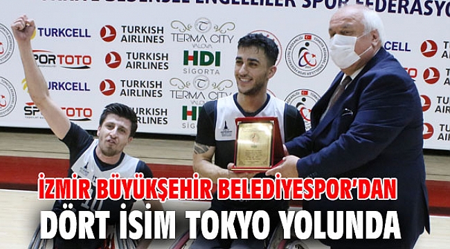 İzmir Büyükşehir Belediyespor’dan dört isim Tokyo yolunda