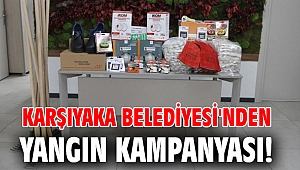 Karşıyaka Belediyesi'nden yangın kampanyası!