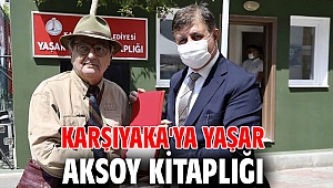 Karşıyaka'ya Yaşar Aksoy Kitaplığı