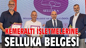 Kemeraltı işletmelerine Selluka Belgesi