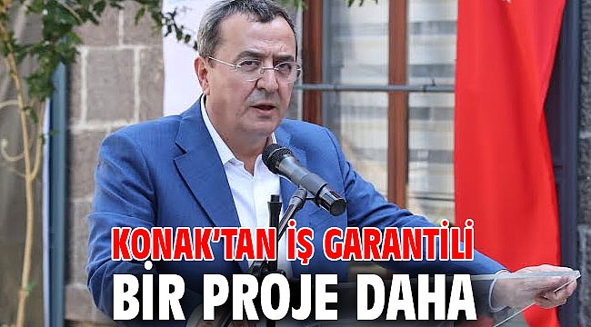 Konak’tan iş garantili bir proje daha