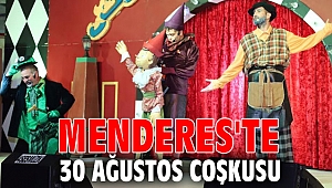 Menderes'te 30 Ağustos Coşkusu