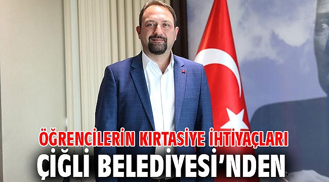 Öğrencilerin Kırtasiye İhtiyaçları Çiğli Belediyesi’nden