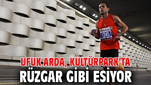 Ufuk Arda, Kültürpark’ta rüzgar gibi esiyor