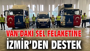 Van’daki sel felaketine İzmir’den destek