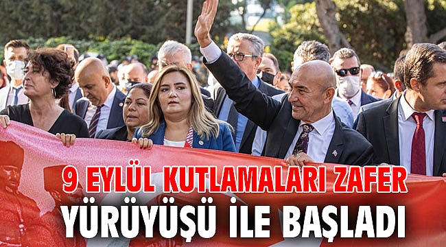 9 Eylül kutlamaları Zafer Yürüyüşü ile başladı