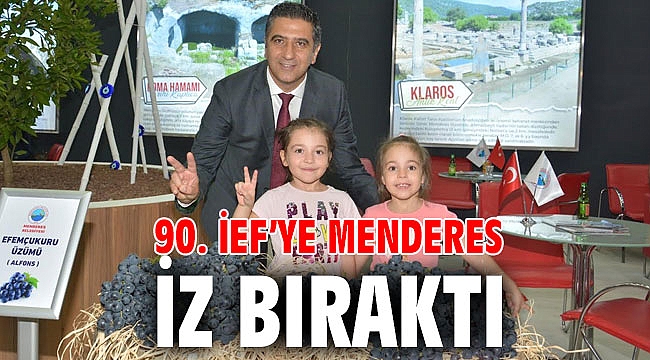 90. İEF’ye Menderes İz Bıraktı