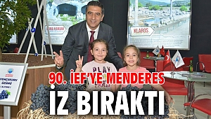 90. İEF’ye Menderes İz Bıraktı