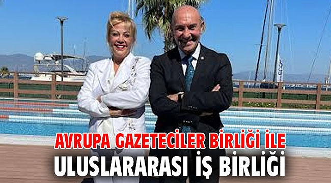 AVRUPA GAZETECİLER BİRLİĞİ İLE ULUSLARARASI İŞ BİRLİĞİ