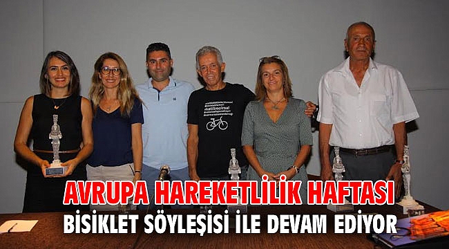 AVRUPA HAREKETLİLİK HAFTASI BİSİKLET SÖYLEŞİSİ İLE DEVAM EDİYOR