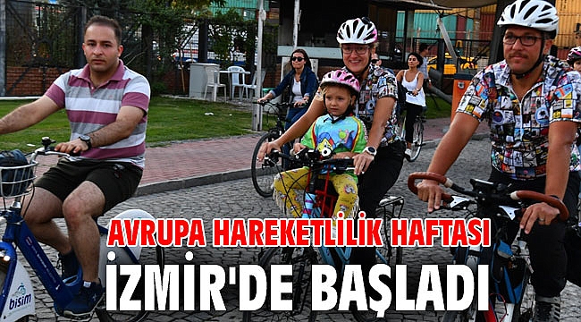 Avrupa Hareketlilik Haftası İzmir'de başladı