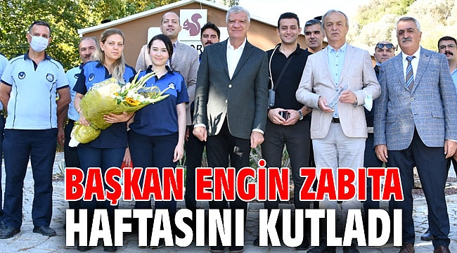 Başkan Engin Zabıta Haftasını kutladı