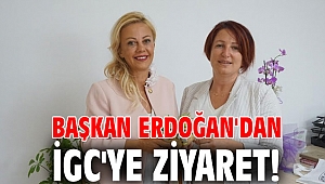 Başkan Erdoğan'dan İGC'ye ziyaret!