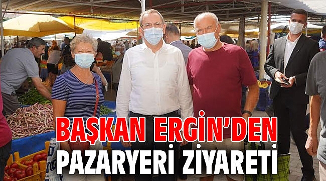 BAŞKAN ERGİN’DEN PAZARYERİ ZİYARETİ
