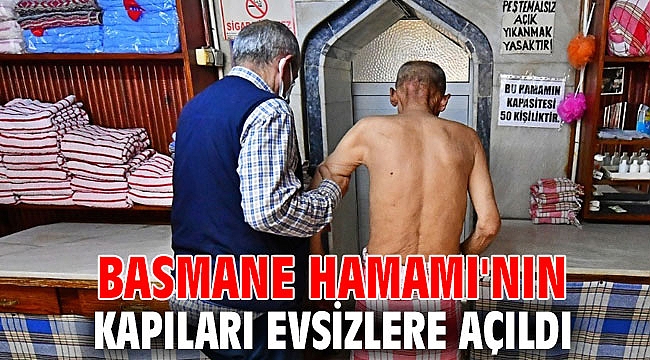 Basmane Hamamı'nın kapıları evsizlere açıldı