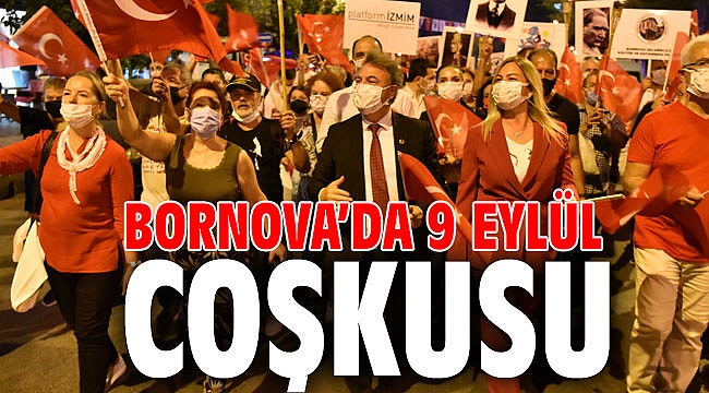Bornova’da 9 Eylül coşkusu