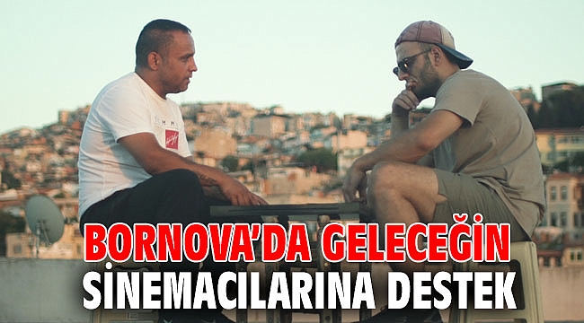 Bornova’da geleceğin sinemacılarına destek