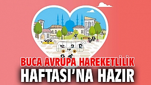 Buca Avrupa Hareketlilik Haftası’na hazır