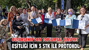 Büyükşehir’den toplumsal cinsiyet eşitliği için 3 STK ile protokol