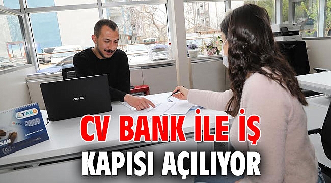 Cv Bank ile iş kapısı açılıyor