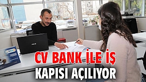 Cv Bank ile iş kapısı açılıyor