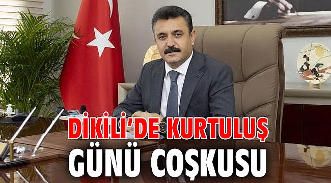 Dikili’de Kurtuluş Günü Coşkusu