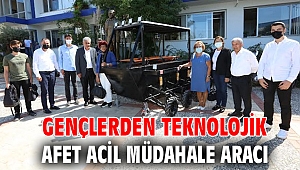 Gençlerden Teknolojik Afet Acil Müdahale Aracı