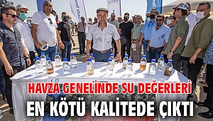 Havza genelinde su değerleri en kötü kalitede çıktı