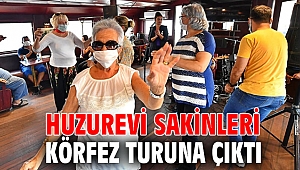 Huzurevi sakinleri Körfez turuna çıktı