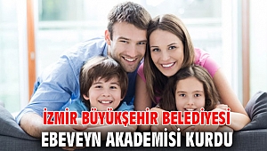 İzmir Büyükşehir Belediyesi Ebeveyn Akademisi kurdu