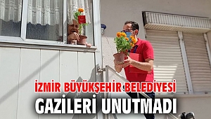 İzmir Büyükşehir Belediyesi gazileri unutmadı