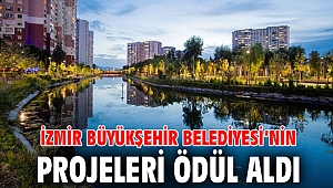İzmir Büyükşehir Belediyesi’nin projeleri ödül aldı