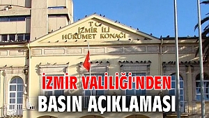 İzmir Valiliği'nden basın açıklaması