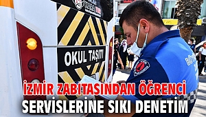 İzmir zabıtasından öğrenci servislerine sıkı denetim