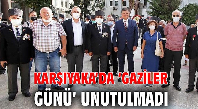 Karşıyaka’da ‘Gaziler Günü’ unutulmadı