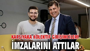 Karşıyaka Kolektif girişimcileri imzalarını attılar