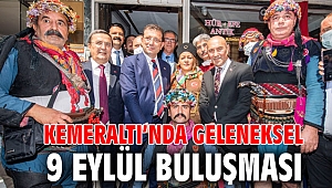 Kemeraltı’nda geleneksel 9 Eylül buluşması