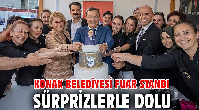 Konak Belediyesi Fuar standı sürprizlerle dolu