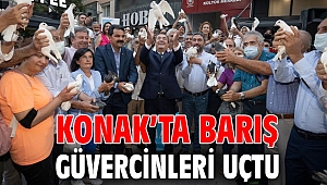  Konak’ta barış güvercinleri uçtu