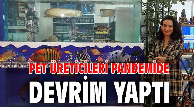PET ÜRETİCİLERİ PANDEMİDE DEVRİM YAPTI