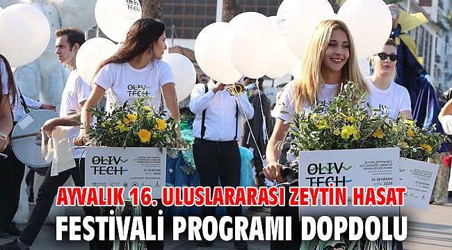 AYVALIK 16. ULUSLARARASI ZEYTİN HASAT FESTİVALİ PROGRAMI DOPDOLU