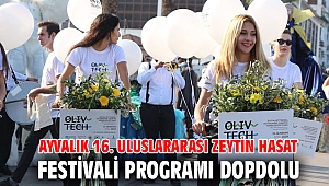 AYVALIK 16. ULUSLARARASI ZEYTİN HASAT FESTİVALİ PROGRAMI DOPDOLU