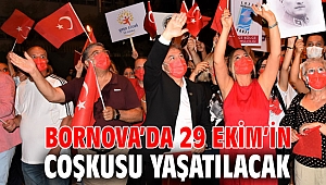 Bornova’da 29 Ekim’in coşkusu yaşatılacak
