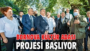 Bornova Kültür Adası projesi başlıyor