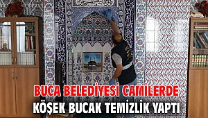 Buca Belediyesi camilerde köşek bucak temizlik yaptı