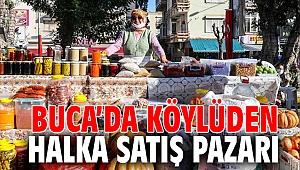 Buca’da köylüden halka satış pazarı