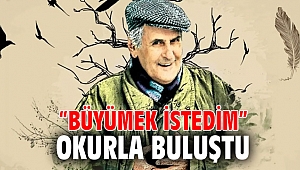 “Büyümek İstedim” Okurla Buluştu
