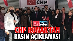 CHP Konak'tan Basın Açıklaması