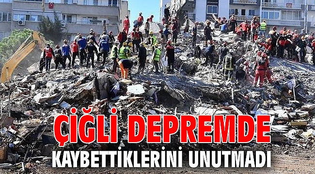 Çiğli Depremde Kaybettiklerini Unutmadı