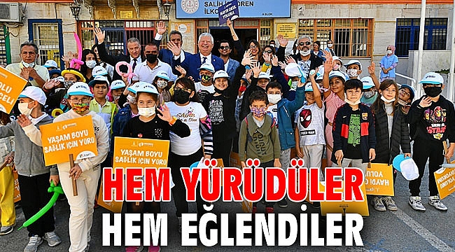 Hem yürüdüler hem eğlendiler